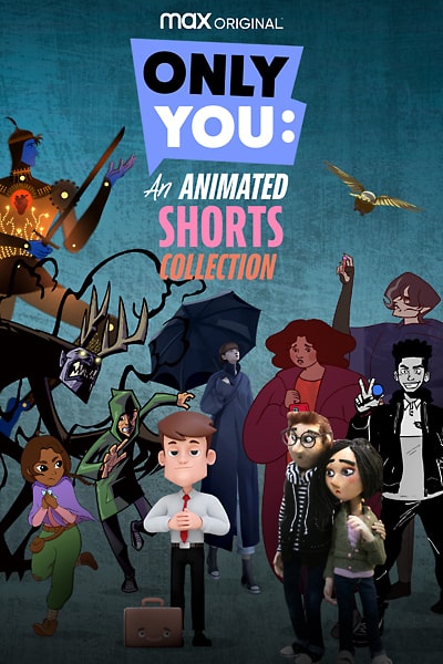 Download Only You: An Animated Shorts Collection (Season 1) English Max Original WEB Series 720p | 1080p WEB-DL ESub Download Only You: An Animated Shorts Collection (Season 1) English Max Original WEB Series 720p | 1080p WEB-DL ESub