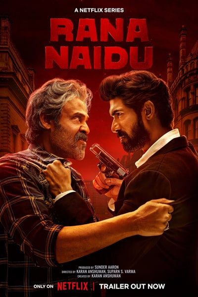 Download Rana Naidu (Season 1 – 2) Hindi NetFlix WEB Series 480p | 720p | 1080p WEB-DL ESub Download Rana Naidu (Season 1 – 2) Hindi NetFlix WEB Series 480p | 720p | 1080p WEB-DL ESub