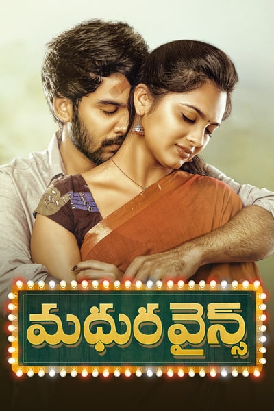 Download Madhura Wines (2021) Dual Audio {Hindi-Telugu} Movie 480p | 720p | 1080p WEB-DL ESub