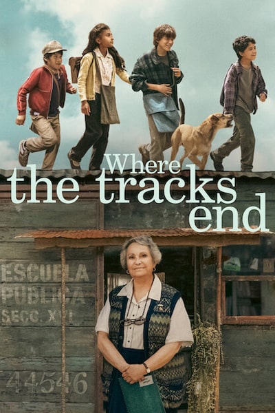 Download Where the Tracks End (2023) Dual Audio {Spanish-English} Movie 480p | 720p | 1080p WEB-DL ESub Download Where the Tracks End (2023) Dual Audio {Spanish-English} Movie 480p | 720p | 1080p WEB-DL ESub