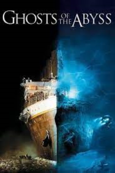 Download Ghosts of the Abyss (2003) English Movie 480p | 720p | 1080p BluRay ESub Download Ghosts of the Abyss (2003) English Movie 480p | 720p | 1080p BluRay ESub