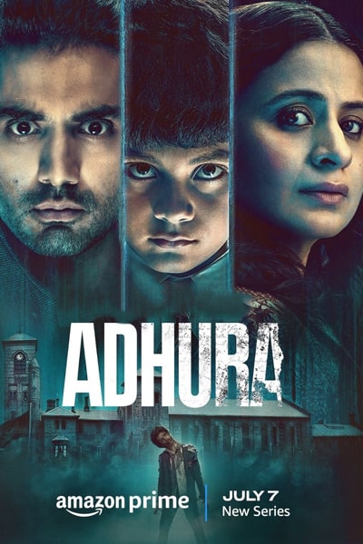 Download Adhura (Season 1) Hindi Amazon Prime WEB Series 480p | 720p | 1080p WEB-DL ESub Download Adhura (Season 1) Hindi Amazon Prime WEB Series 480p | 720p | 1080p WEB-DL ESub