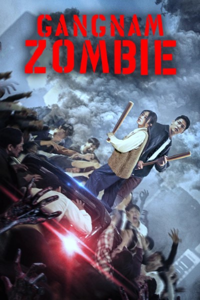 Download Gangnam Zombie (2023) Dual Audio {Hindi-English} Movie 480p | 720p | 1080p Bluray ESub Download Gangnam Zombie (2023) Dual Audio {Hindi-English} Movie 480p | 720p | 1080p Bluray ESub
