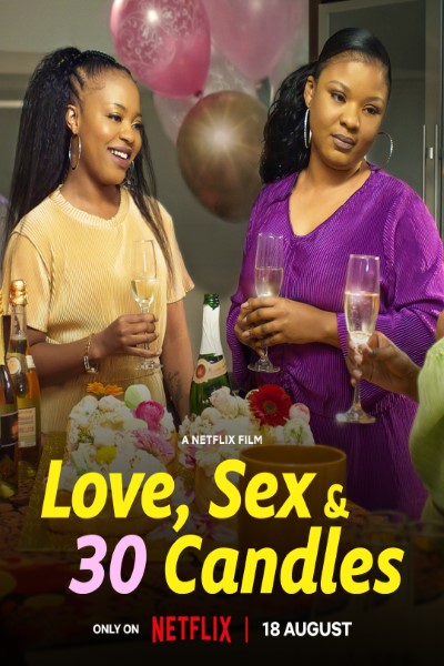 Download Love Sex And 30 Candles (2023) English Movie 480p | 720p | 1080p WEB-DL ESub Download Love Sex And 30 Candles (2023) English Movie 480p | 720p | 1080p WEB-DL ESub
