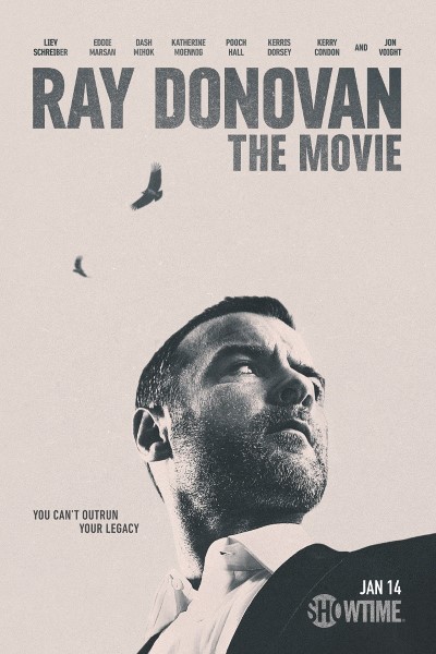 Download Ray Donovan: The Movie (2022) English Movie 480p | 720p | 1080p BluRay Download Ray Donovan: The Movie (2022) English Movie 480p | 720p | 1080p BluRay