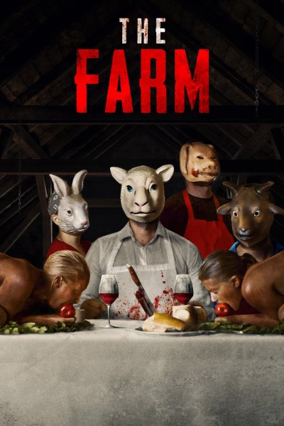 Download The Farm (2018) English Movie 480p | 720p | 1080p BluRay ESub Download The Farm (2018) English Movie 480p | 720p | 1080p BluRay ESub