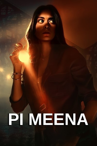 Download P.I. Meena (Season 1) Hindi WEB Series 480p | 720p | 1080p WEB-DL ESub Download P.I. Meena (Season 1) Hindi WEB Series 480p | 720p | 1080p WEB-DL ESub