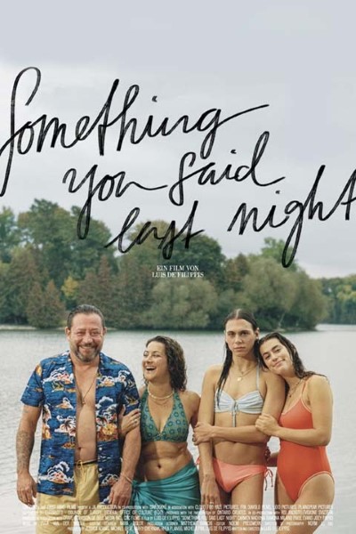 Download Something You Said Last Night (2022) English Movie 480p | 720p | 1080p WEB-DL MSubs Download Something You Said Last Night (2022) English Movie 480p | 720p | 1080p WEB-DL MSubs