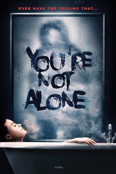 Download You’re Not Alone (2020) Dual Audio {Hindi-English} Movie 480p | 720p | 1080p BluRay ESub
