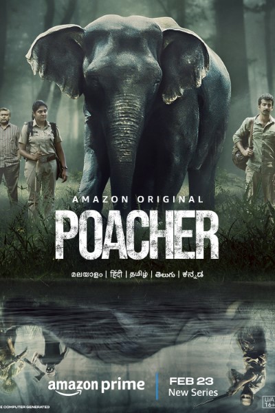 Download Poacher (Season 01) Dual Audio {Hindi-Malayalam} AMZN Prime Web Series 480p | 720p | 1080p WEB-DL ESub Download Poacher (Season 01) Dual Audio {Hindi-Malayalam} AMZN Prime Web Series 480p | 720p | 1080p WEB-DL ESub