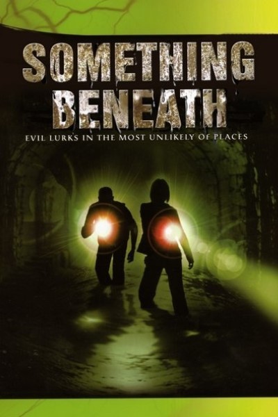 Download Something Beneath (2007) Dual Audio {Hindi-English} Movie 480p | 720p | 1080p WEB-DL ESub Download Something Beneath (2007) Dual Audio {Hindi-English} Movie 480p | 720p | 1080p WEB-DL ESub