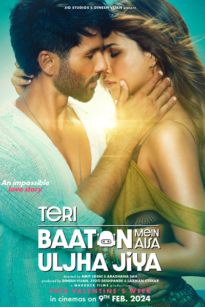 Download Teri Baaton Mein Aisa Uljha Jiya (2024) Hindi Movie 480p | 720p | 1080p | 2160p WEB-DL ESub Download Teri Baaton Mein Aisa Uljha Jiya (2024) Hindi Movie 480p | 720p | 1080p | 2160p WEB-DL ESub