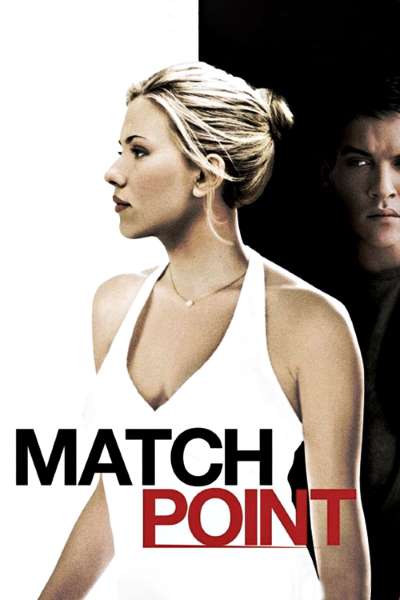 Download Match Point (2005) English Movie 480p | 720p | 1080p BluRay ESub Download Match Point (2005) English Movie 480p | 720p | 1080p BluRay ESub