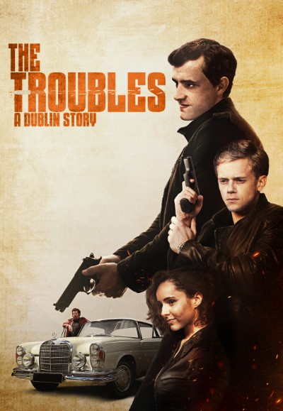 Download The Troubles: A Dublin Story (2022) English Movie 480p | 720p | 1080p WEB-DL MSubs Download The Troubles: A Dublin Story (2022) English Movie 480p | 720p | 1080p WEB-DL MSubs