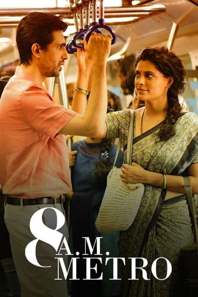 Download 8 A.M. Metro (2023) Hindi Movie 480p | 720p | 1080p | 2160p WEB-DL ESub Download 8 A.M. Metro (2023) Hindi Movie 480p | 720p | 1080p | 2160p WEB-DL ESub