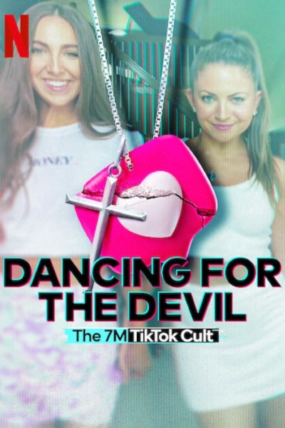 Download Dancing for the Devil: The 7M TikTok Cult (Season 01) Dual Audio {Hindi-English} Web Series 720p | 1080p WEB-DL Esub