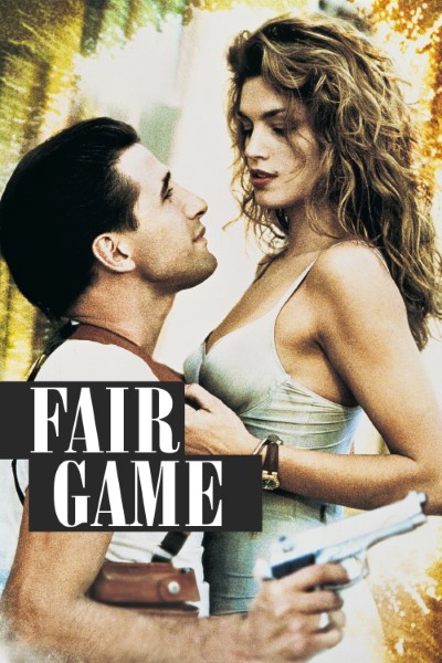 Download Fair Game (1995) Dual Audio {Hindi-English} Movie 480p | 720p | 1080p Bluray ESub