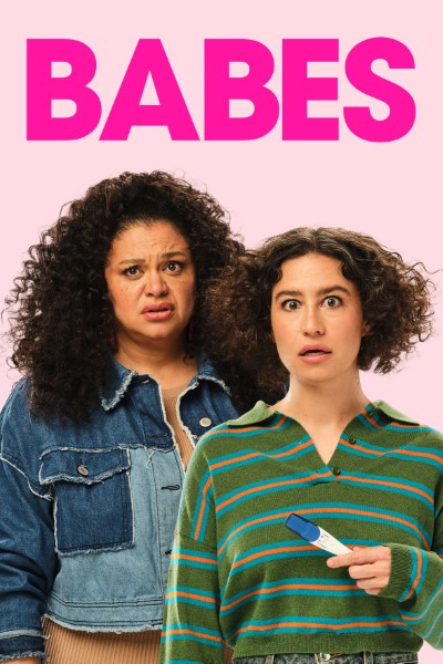Download Babes (2024) English Movie 480p | 720p | 1080p WEB-DL ESub