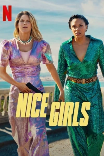 Download Nice Girls (2024) Multi Audio (Hindi-English-French) Movie 480p | 720p | 1080p BluRay ESub