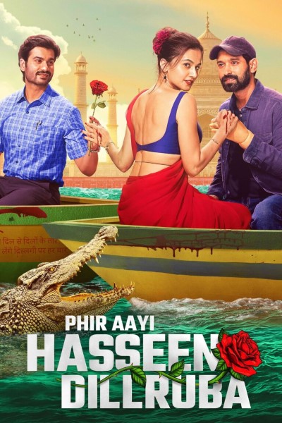 Download Phir Aayi Hasseen Dillruba (2024) Hindi Movie 480p | 720p | 1080p WEB-DL ESubs Download Phir Aayi Hasseen Dillruba (2024) Hindi Movie 480p | 720p | 1080p WEB-DL ESubs