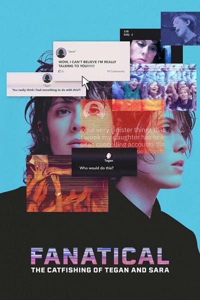 Download Fanatical: The Catfishing of Tegan and Sara (2024) English Movie 480p | 720p | 1080p BluRay ESub