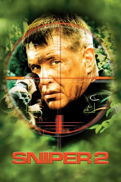 Download Sniper 2 (2002) Dual Audio {Hindi-English} Movie 480p | 720p | 1080p Web-DL ESub Download Sniper 2 (2002) Dual Audio {Hindi-English} Movie 480p | 720p | 1080p Web-DL ESub