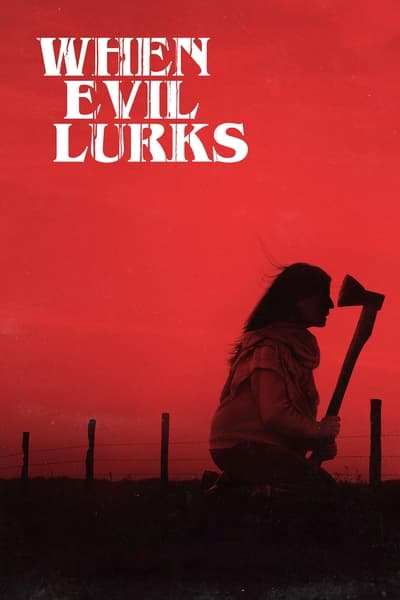 Download When Evil Lurks (2023) Dual Audio {Hindi-Spanish} Movie 480p | 720p | 1080p BluRay ESub Download When Evil Lurks (2023) Dual Audio {Hindi-Spanish} Movie 480p | 720p | 1080p BluRay ESub