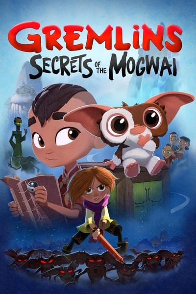 Download Gremlins: Secrets of the Mogwai (Season 1) English WEB Series 720p | 1080p WEB-DL MSubs Download Gremlins: Secrets of the Mogwai (Season 1) English WEB Series 720p | 1080p WEB-DL MSubs