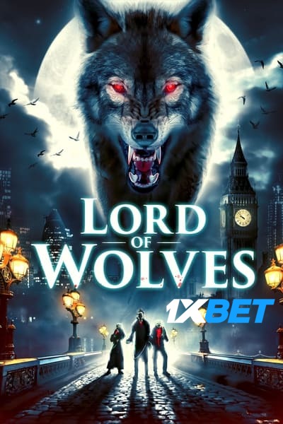 Download Lord of Wolves (2024) Hindi (HQ Dub) Movie 720p WEB-DL Download Lord of Wolves (2024) Hindi (HQ Dub) Movie 720p WEB-DL