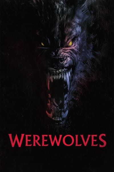 Download Werewolves (2024) English Movie 480p | 720p | 1080p | 2160p WEB-DL ESub Download Werewolves (2024) English Movie 480p | 720p | 1080p | 2160p WEB-DL ESub