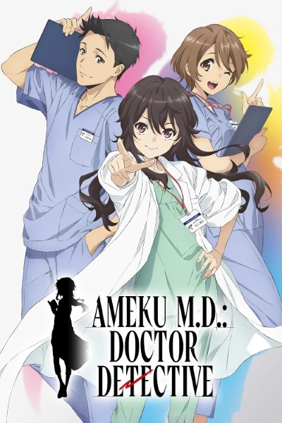 Download Ameku M.D.: Doctor Detective (Season 1) Multi Audio {Hindi-English-Japanese} Anime Series 480p | 720p | 1080p Web-DL ESub Download Ameku M.D.: Doctor Detective (Season 1) Multi Audio {Hindi-English-Japanese} Anime Series 480p | 720p | 1080p Web-DL ESub