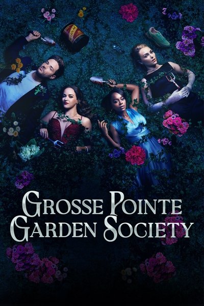 Download Grosse Pointe Garden Society (Season 1) English WEB Series 720p | 1080p WEB-DL ESub [S01E13 Added]