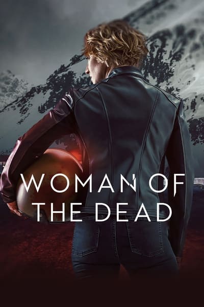 Download Woman of the Dead (Season 1 – 2) Multi Audio [Hindi-English-German] WEB Series 720p | 1080p WEB-DL MSubs
