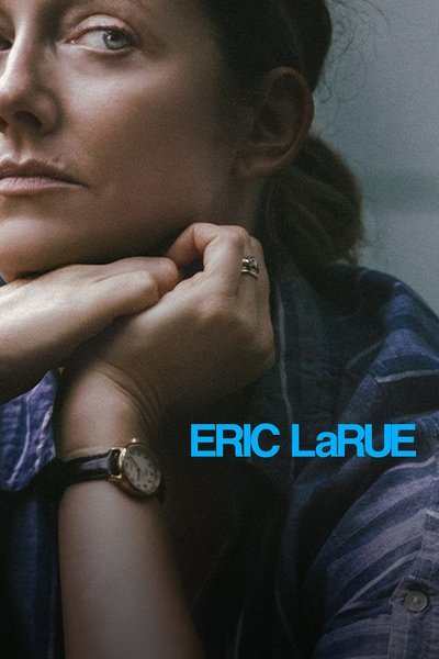 Download Eric Larue (2023) English Movie 480p | 720p | 1080p WEB-DL ESub Download Eric Larue (2023) English Movie 480p | 720p | 1080p WEB-DL ESub