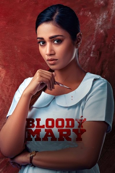 Download Bloody Mary (2022) Dual Audio {Hindi-Telugu} Movie 480p | 720p | 1080p | 2160p WEB-DL ESub Download Bloody Mary (2022) Dual Audio {Hindi-Telugu} Movie 480p | 720p | 1080p | 2160p WEB-DL ESub