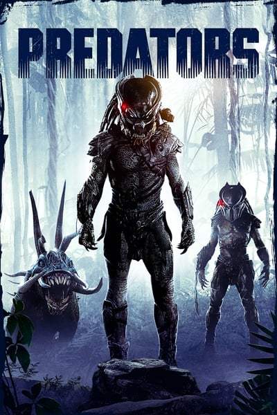 Download Predators (2010) Dual Audio [Hindi-English] Movie 480p | 720p | 1080p BluRay ESub