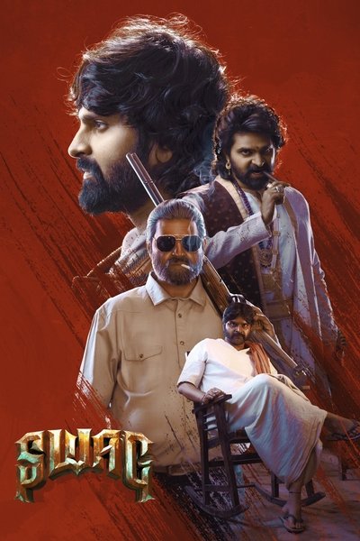 Download Swag (2024) Dual Audio [Hindi-Telugu] Movie 480p | 720p | 1080p | 2160p WEB-DL ESub