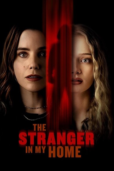 Download The Stranger in My Home (2025) English Movie 480p | 720p | 1080p WEB-DL ESub