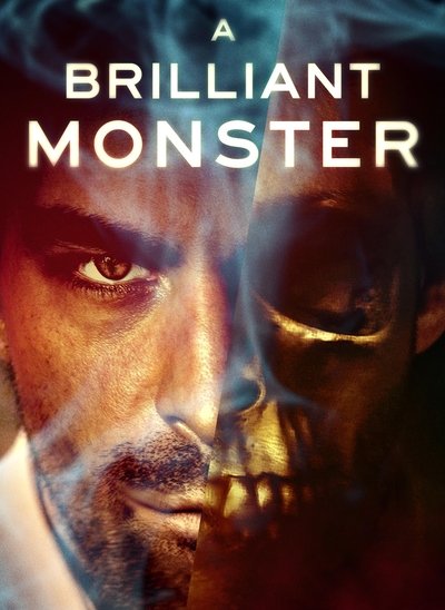 Download A Brilliant Monster (2018) Dual Audio [Hindi-English] Movie 480p | 720p | 1080p WEB-DL ESub