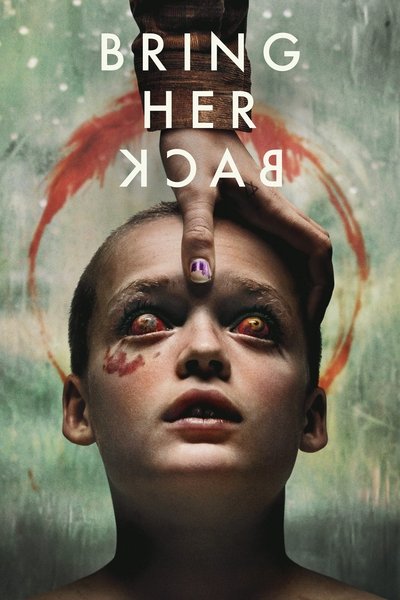 Download Bring Her Back (2025) Dual Audio [Hindi-English] Movie 480p | 720p | 1080p WEB-DL ESub