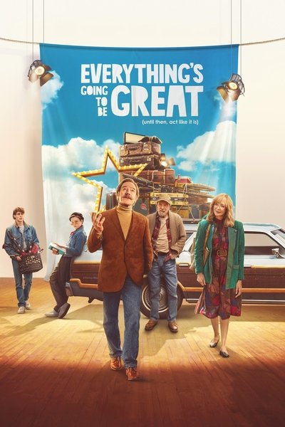 Download Everything’s Going to Be Great (2025) English Movie 480p | 720p | 1080p WEB-DL ESub