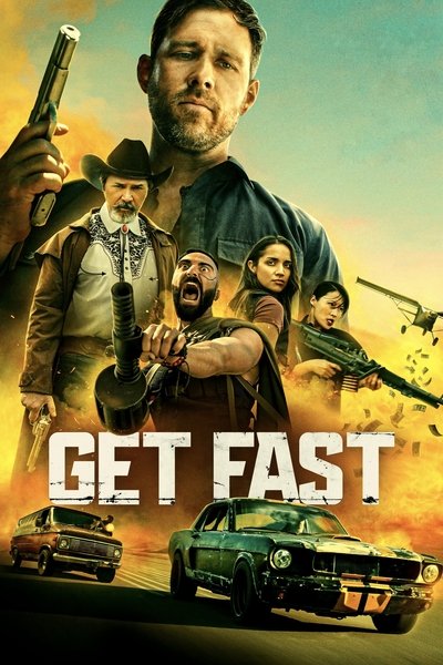 Download Get Fast (2024) Dual Audio [Hindi-English] Movie 480p | 720p | 1080p BluRay ESub