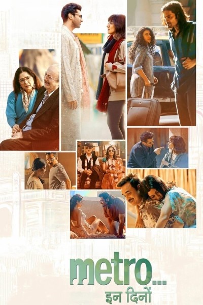Download Metro…. In Dino (2025) Hindi Movie 480p | 720p | 1080p HDTS