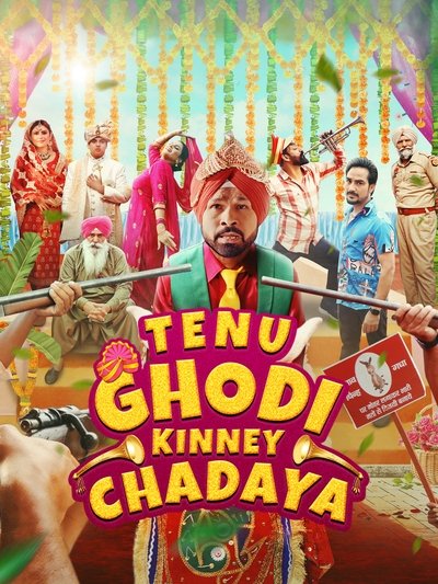 Download Tenu Ghodi Kine Chadayea (2025) Punjabi Movie 480p | 720p | 1080p WEB-DL ESub