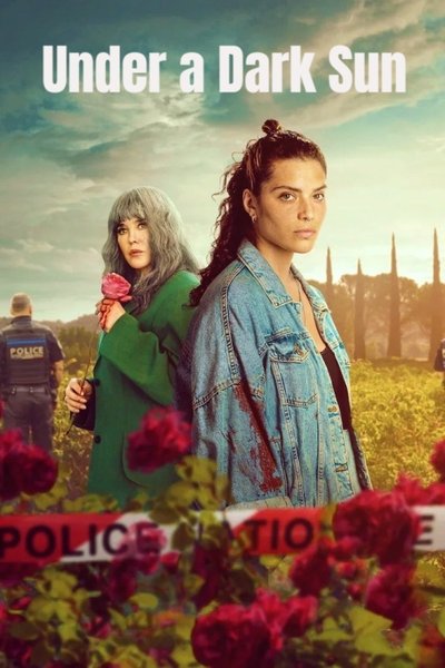 Download Under a Dark Sun (Season 1) Multi Audio [Hindi-English-French] WEB Series 480p | 720p | 1080p WEB-DL MSubs