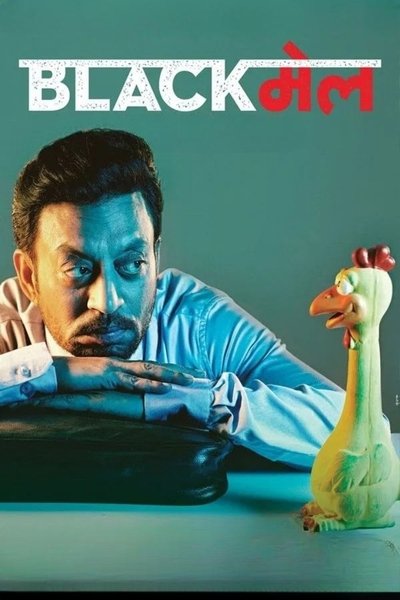 Download Blackmail (2018) Hindi Movie 480p | 720p | 1080p BluRay ESub