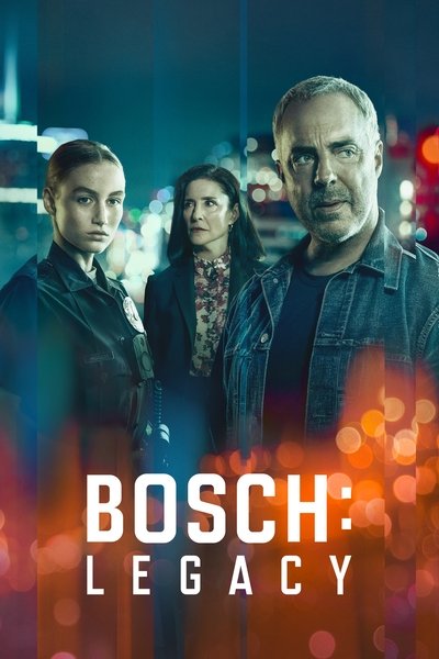 Download Bosch: Legacy (Season 1) Hindi WEB Series 480p | 720p | 1080p WEB-DL ESub Download Bosch: Legacy (Season 1) Hindi WEB Series 480p | 720p | 1080p WEB-DL ESub
