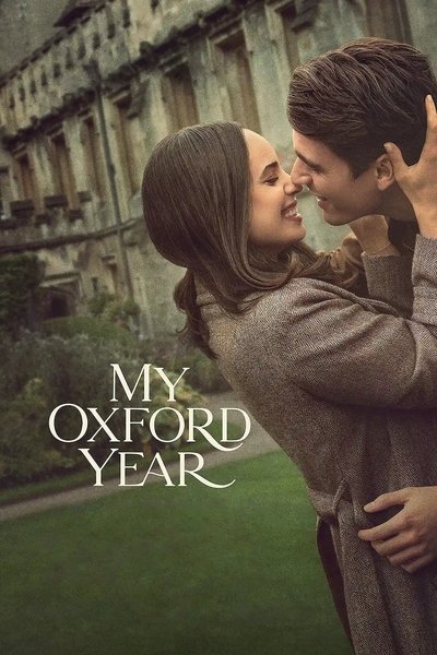 Download My Oxford Year (2025) Dual Audio [Hindi-English] Movie 480p | 720p | 1080p WEB-DL ESub