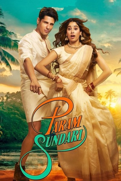 Download Param Sundari (2025) Hindi Movie 480p | 720p | 1080p HDTC