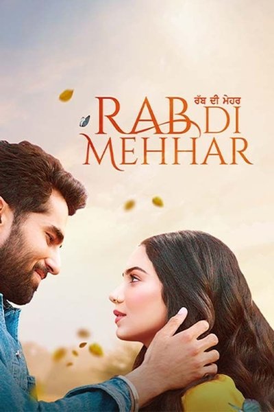 Download Rab di Mehhar (2023) Punjabi Movie 480p | 720p | 1080p WEB-DL ESub